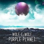 cover: Wolf E Wolf - Purple Planet