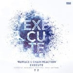 cover: Chain Reaction|Warface - Execute