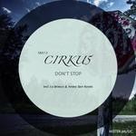 cover: Cirku5 - Don't Stop