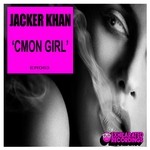 cover: Jacker Khan - Cmon Girl