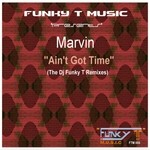 cover: Marvin - Ain't Got Time