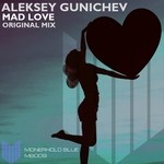 cover: Aleksey Gunichev - Mad Love