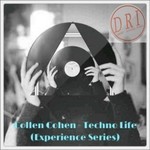 cover: Collen Cohen - Techno Life (experience series)