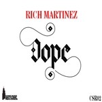 cover: Rich Martinez - Dope