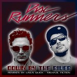 cover: Disc Runners - Down By The River