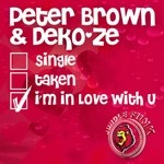 cover: Brown, Peter|Deko Ze - I'm In Love With U