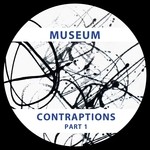 cover: Museum - Contraptions Part 1