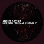 cover: Andres Gavidia - Dimension Force & Structure