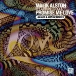 cover: Alston, Malik|Laronn Dolley - Promise Me Love (Kai Alce & Just One Remixes) (feat. Laronn Dolley)