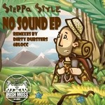 cover: Steppa Style - No Sound EP