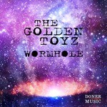 cover: The Golden Toyz - Wormhole - EP