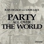 cover: Louis Laux|Di Lago, Juan - Party All Over The World