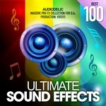 cover: Audiodelic - Ultimate Sound Effects Best 100 Massive Pro Fx Set For DJS Production Videos