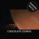 cover: Quentin Hiatus - Chocolate Cosmos EP