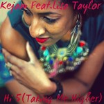 cover: Kejam|Lisa Taylor - Hi5: Taking Me Higher