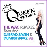 cover: Dj Queen Victoria - The Way (remixes)