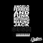 cover: Ferreri, Angelo|Funk Mediterraneo - Making Jack