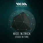 cover: Nice N Trick - Stuck In Time