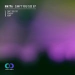 cover: Matta - Can't You See