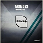 cover: Aria Des - Zero Decibel