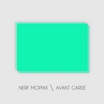 cover: Nerf Mophix - Avant Garde