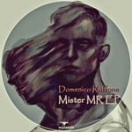 cover: Domenico Raffone - Mister MR EP