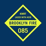 cover: KMRT - Laced With Acid