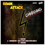 cover: Brain Attack - Charging