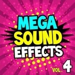 cover: Soundsational - Mega Sound Effects Vol 4 Must Have Powerful Sound FX For DJs Video Fun