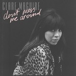 cover: Clare Maguire - Dont Mess Me Around