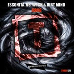 cover: Dirt Mind|Essonita|Wtsh - Bong