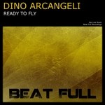 cover: Dino Arcangeli - Ready To Fly