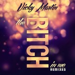 cover: Vicky Martin - The Bitch In Me