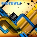 cover: Andybwez - Take Control