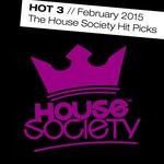 cover: Alray|Eric Smax|Horny United|Kash Jay|Nicole|Richie Blacker|Zito - Hot 3 February 2015 The House Society Hit Picks