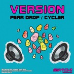 cover: Version - Pear Drop / Cycler