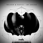 cover: Walker & Royce - My Dream