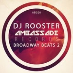 cover: Dj Rooster - Broadway Beats 2