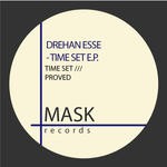 cover: Drehan Esse - Time Set EP