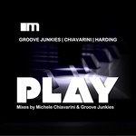 cover: Groove Junkies|Michele Chiavarini|Carolyn Harding - Play