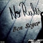 cover: Ben Seyer - No Rules - EP