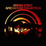 cover: Various - Spring Strut Afro House Collection