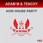 cover: Adam M|Tenchy - Acid House Party