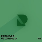 cover: Redhead - No Control - EP