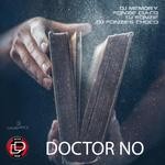 cover: Dj Fonzie|Dj Fonzies Choco|Dj Memory|Fonzie Ciaco - Doctor No