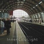 cover: Mikael Delta - Inner City Light