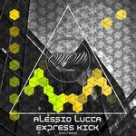 cover: Alessio Lucca - Express Kick