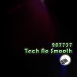 cover: 207737 - Tech No Smooth