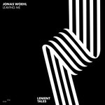 cover: Jonas Woehl - Leaving Me (remixes)