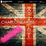 cover: Charlotte Moss - Got To Love